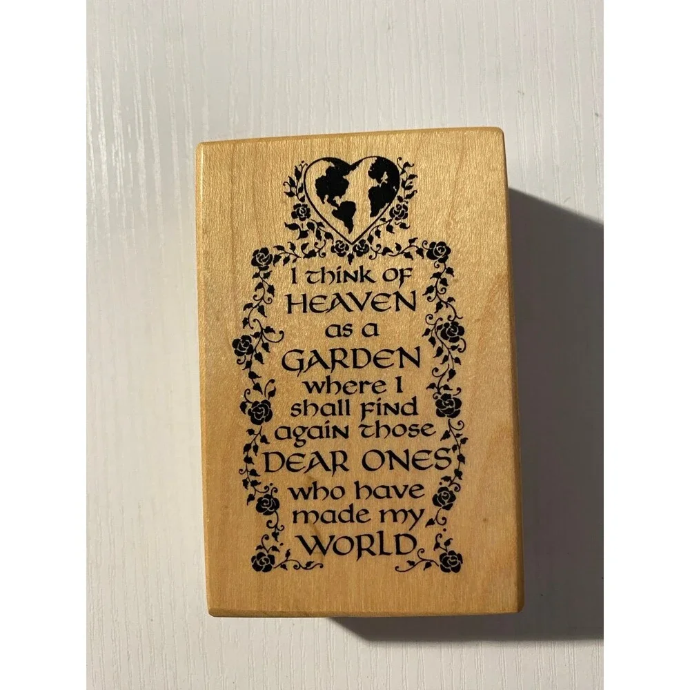 Vintage PSX Rubber Stamp G-969 I Think Of Heaven As A Garden 1993 Wood Mounted